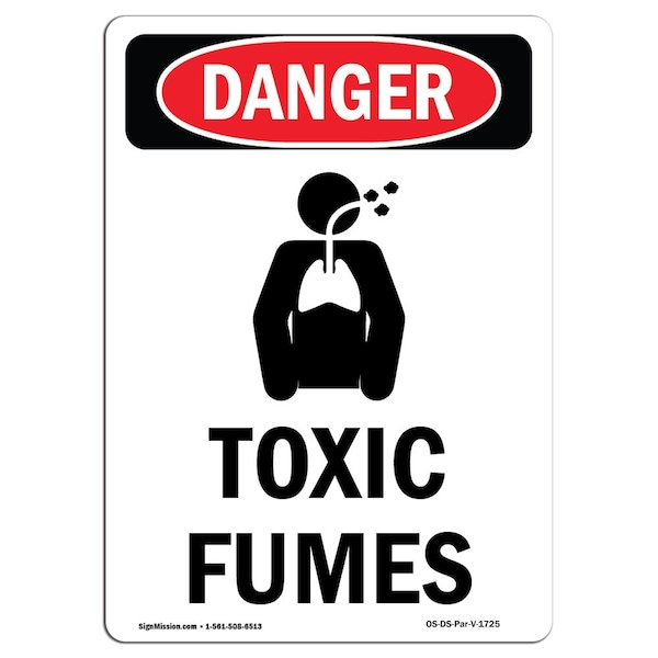 Safety Sign, OSHA Danger, 24" Height, Aluminum, Toxic Fumes, Portrait, 1824-V-1725